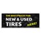 Signmission Best Prices New & Used Tires Banner Concession Stand Food Truck Single Sided B-120-30018 - alternate 1